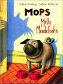 Mops und Molly Mendelssohn